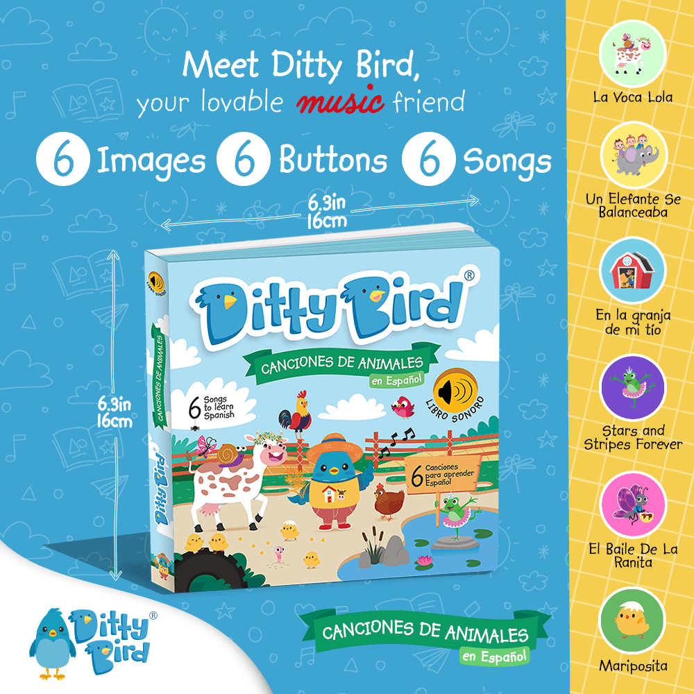 A vibrant promo image for Ditty Bird UK’s “Canciones de Animales en Español”—an ideal first birthday gift—shows the book’s 6 images, 6 sound buttons, and a yellow sidebar with song titles, perfect for toddlers ages 1-3.